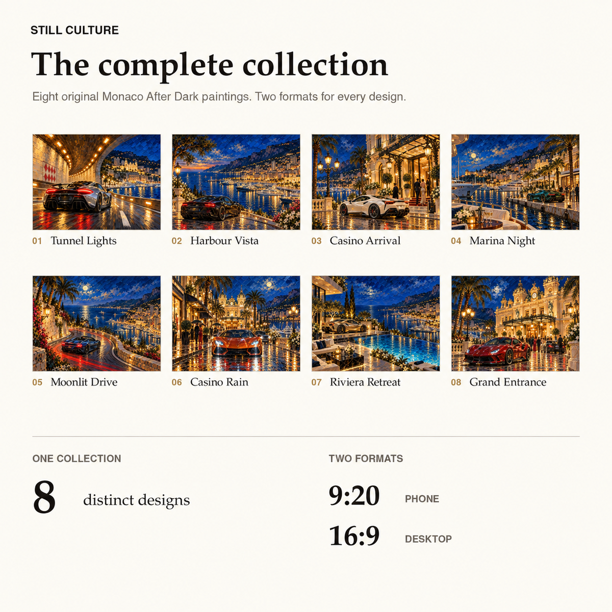 Monaco After Dark Collection - 8 Designs